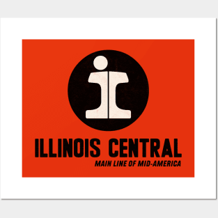 Illinois Central Railroad The Main Line of Mid-America Posters and Art